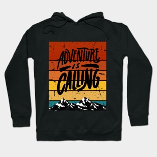 adventure is calling #2 Hoodie